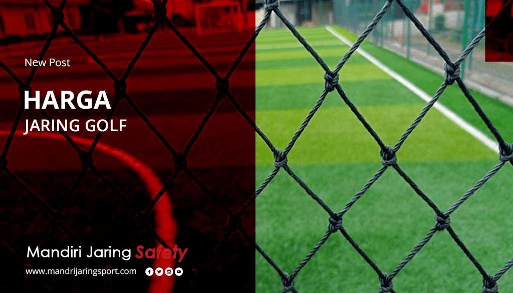 ARTIKEL harga jaring golf